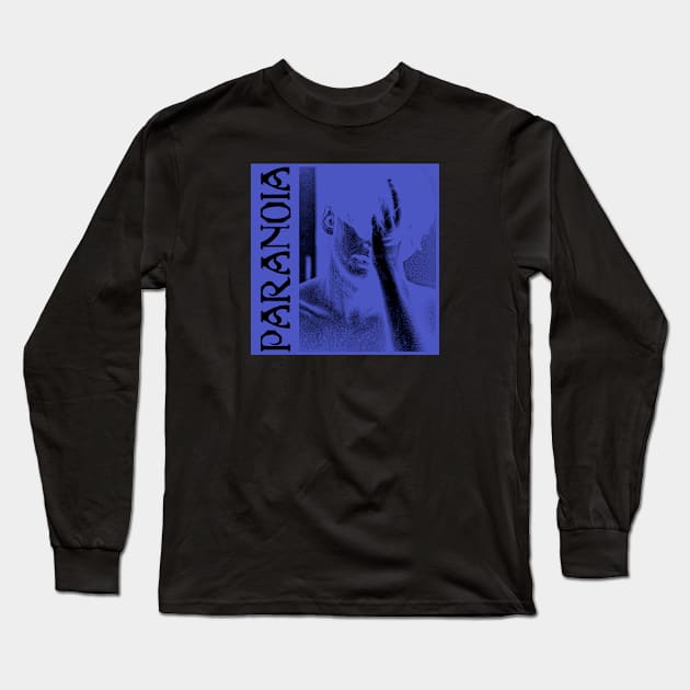 Paranoia Long Sleeve T-Shirt by UNKWN